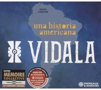 Vidala - UNA HISTORIA AMERICANA: (NUEVA CANCIÓN)