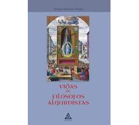 Vidas de filósofos alquimistas: 8 (BIBLIOTECA DE LA TRADICIÓN HERMÉTICA)