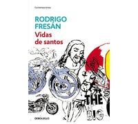Vidas de santos (Contemporánea | Narrativa)