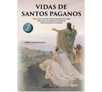 Vidas de santos paganos | Marco Alviz Fernández, David Hernández De La Fuente