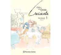 Vidas en luna creciente nº 01/04: 1 (Manga Josei)