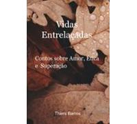 Vidas Entrelaçadas (ebook)