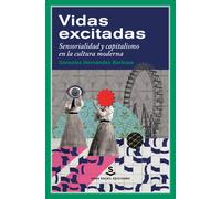 Vidas excitadas | Sonsoles Hernández