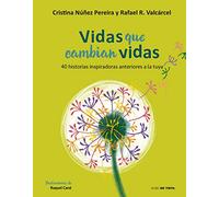 Vidas Que Cambian Vidas