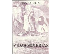 VIDAS SOMBRIAS (SIN COLECCION)