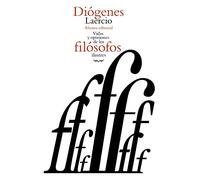 Vidas Y Opiniones De Los Filosofos Ilustres