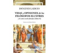 Vidas y opniones de los filósofos ilustres y de cada escuela filosófica (Libro X) (Filosofía, cultura y sociedad)