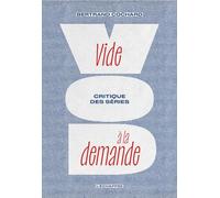 Vide à la demande: Critique des séries