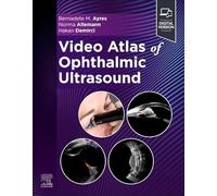 Video Atlas of Ophthalmic Ultrasound