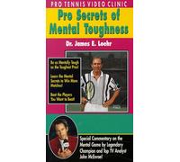 Video Clinic Pro Tenis: Secretos profesionales de la dureza mental [VHS]