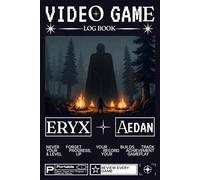 Video Game Log Book: Record, Rate & Review Every Game in Summaries | Gaming Journal - Write Every Thoughts, Difficulty and Notes. Tracker Notebook for Gamers, Streamers and Content Creators.