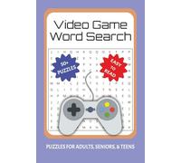 Video Game Word Search Puzzle Book: Word Searches with Easy to Read Print about Video Game Terminology, Objects and More | 6x9 inches, 110 pages | 50+ ... Gift for Vacations, Holidays, and Free Times