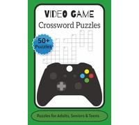 Video Games Crossword Puzzle Book: Crossword Puzzles with Easy to Read Print about Video Games, Hobbies, Gaming and More. 6x9 inches, 120 pages, 50+ ... for Adults, Teens, Holidays, and Down Time