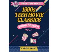 Video Store Nights: 1990s Teen Movie Classics - Vol. 1: Large Print Word Search for Adults