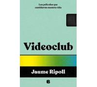 Videoclub: Las películas que cambiaron nuestra vida (No ficción)