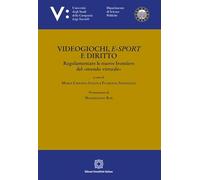 Videogiochi, e-sport e diritto