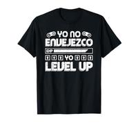 Videojuego Yo No Envejezco Yo Level Up Camiseta