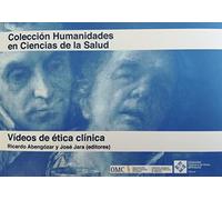 Vídeos de ética clínica: 2 (Humanidades en Ciencias de la Salud)