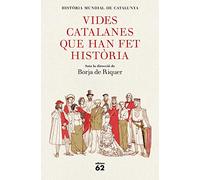 Vides catalanes que han fet història (Llibres a l'Abast)