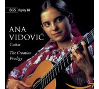 Vidovic, Ana - Croation Prodigy