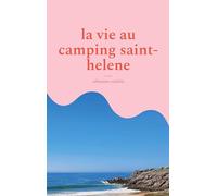 Vie au camping saint helene: 4