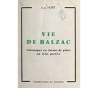 Vie De Balzac (ebook)