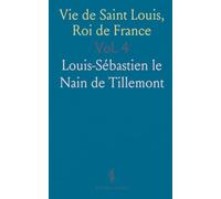 Vie de Saint Louis, Roi de France