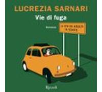 Vie Di Fuga