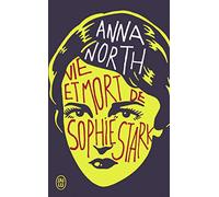 Vie et mort de Sophie Stark