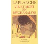 Vie Et Mort En Psychanalyse