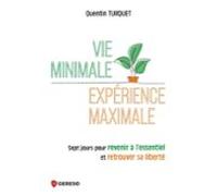 Vie Minimale Expérience Maximale (ebook)