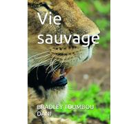 Vie sauvage