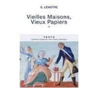 Vieilles Maisons Vieux Papiers Tome 1 (ebook)