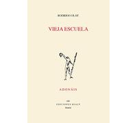 Vieja Escuela: 680 (Adonáis)