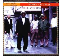 Vieja Trova Santiaguera^Vieja Trova Santiaguera - Hotel Asturias