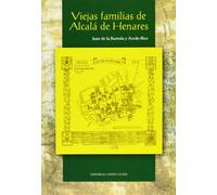 VIEJAS FAMILIAS ALCALA DE HENARES (SIN COLECCION)