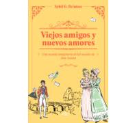 Viejos Amigos Y Nuevos Amores (ebook)