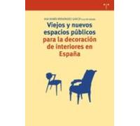Viejos Y Nuevos Espacios Publicos Para La Decoracion De Interiore S En