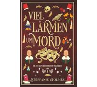 Viel Lärmen um Mord: German edition: 7 (Die Geheimnisse des Nevermore Bookshop)