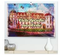 Viele Grüsse aus Celle (hochwertiger Premium Wandkalender 2026 DIN A2 quer), Kunstdruck in Hochglanz: Celle ist eine wundervolle Fachwerkstadt in Niedersachen