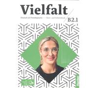 VIELFALT B2.1 Kursb. (L.alum.): Kurs- und Arbeitsbuch B2.1, Lektion 1-12 plus interaktive Version (Milenia) - 9783192010378