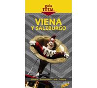 Viena, Salzburgo (Guía Total - Internacional)