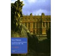 Viena Y Versalles: Las Cortes De Los Rivales Dinasticos Europeos Entre