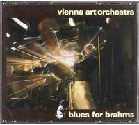 Vienna Art Orchestra - Blues for Brahms