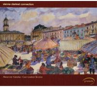 Vienna Clarinet Connection Alexander Kukelka: Czernowitzer Skizzen (CD) Album