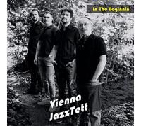 Vienna JazzTett - In the beginnin'