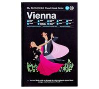 Vienna: The Monocle Travel Guide Series