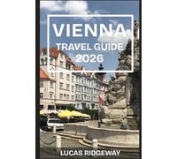 VIENNA TRAVEL GUIDE 2026