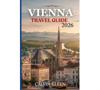 VIENNA TRAVEL GUIDE 2026