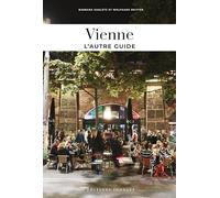 Vienne: guide de meilleures expériences